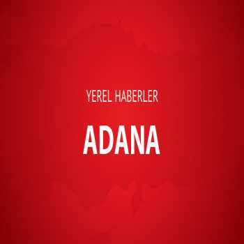  Adana Yerel Haber Gazetesi