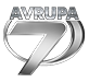  Kanal 7 Avrupa