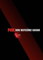 Son Nefesime Kadar Dizi