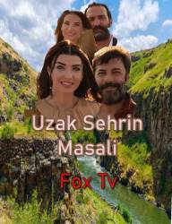 Uzak Şehrin Masalı Dizi